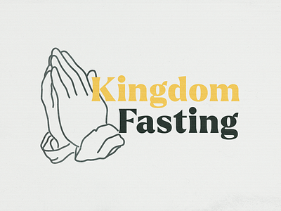 Kingdom Fasting church creatives design graphic design illustration sermon design
