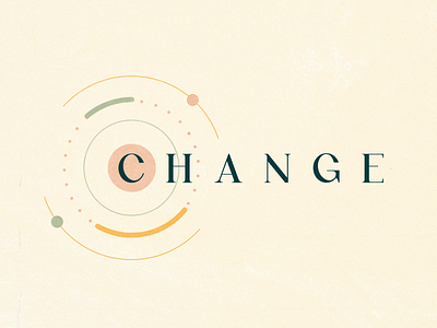 Change church creatives design graphic design sermon design