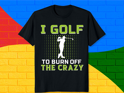 Golf T shirt Design golf t shirt for men golf t shirt for women golf t shirt youth golf tshirt kids golf tshirt nike golf tshirt women t shirt trendy t shirt