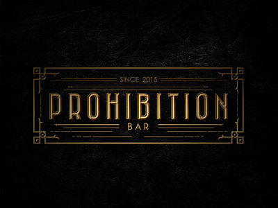 Logo design for Prohibition Bar artdeco bar classic illustrator literal logo logodesign nightclub old fashioned photoshop prohibition speakeasy vintage