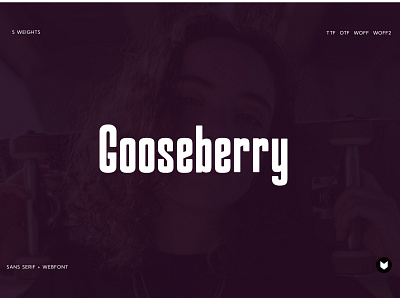 Gooseberry - Bold Typeface + Webfont bold branding typeface display font gooseberry logo typeface luxury font modern type poster typeface premium font signature sturdy typeface