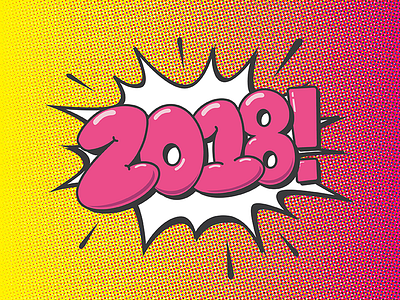 2018 - 2 Invites 2018 draft dribbble illustrator invites new year photoshop pop art