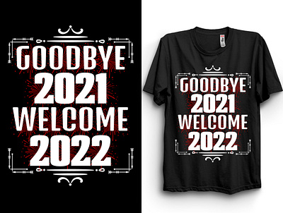 New Year T-Shirt custom tshirt design new year t shirt t shirt design typography vector