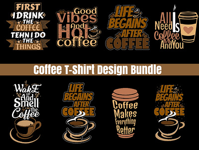 Coffee T-shirt Design Bundle branding custom tshirt design illustration logo t shirt tshirt design typography ui vector