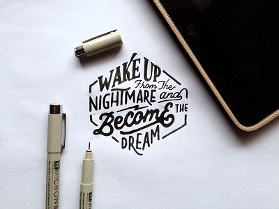 Dream Awake band calligraphy concept details high details lyrics merch northlane pen on paper sketch typography vintage