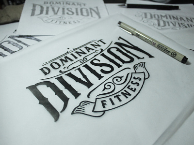 Dominant Division (sketch) black and white calligraphy decorative details hand lettering ink lettering sketch vintage