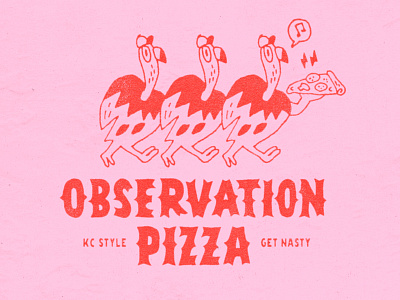 Observation Pizza