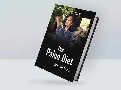 Paleo Diet Book Cover Diet book cover book cover design branding design graphics design