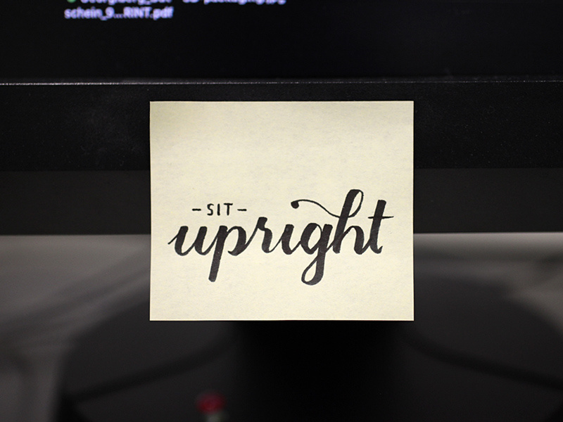 Sit upright post-it type hand lettering