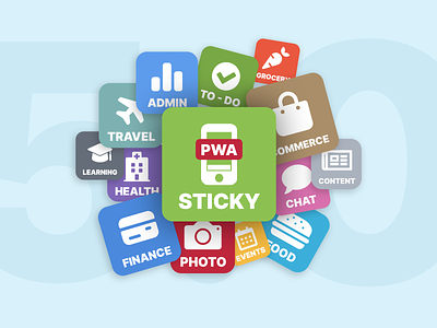 Sticky 5.0 is Here - Best Selling Mobile Kit, PWA & App Template