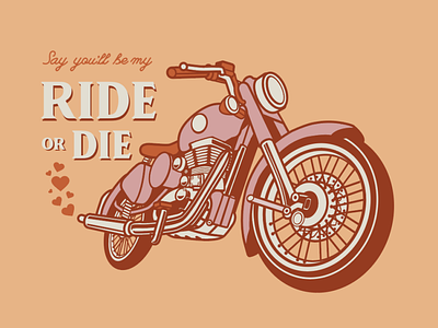 Be My Ride or Die