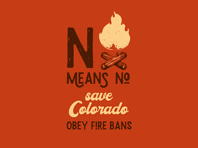 Colorado Wildfires 2020 camping colorado illustration outdoors outdoorsy typography vector wildfire