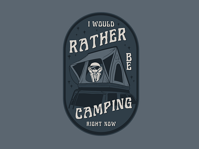Rather Be Camping Sticker camping illustration outdoors sticker tent vector