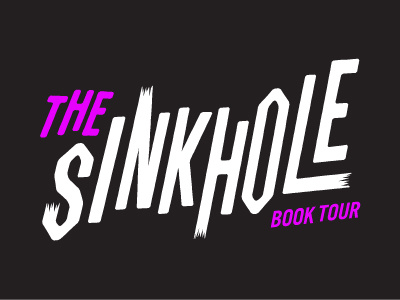 Sinkhole Book Tour