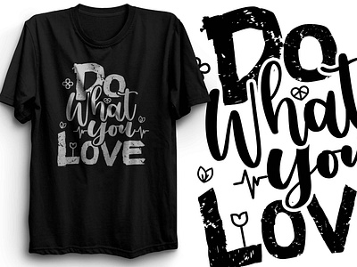 Do what you love branding do what you love febrichy febrichy brand febrichy.com graphic design illustration t shirt t shirt design vector