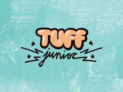 TUFF Jr. angle band bubble handlettering lettering logo music noise stars tuff