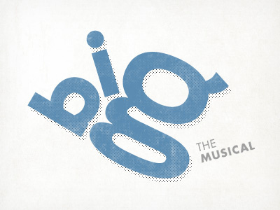 BIG: The Musical big icon letter logo movie movies musical theater typography