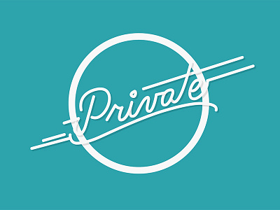 Private ballon illustration lettering line motivation private script