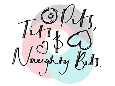 And Naughty Bits illustration ink lettering typography