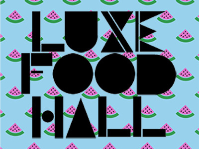 Luxe Food Hall colour illustration lettering pattern photoshop typography