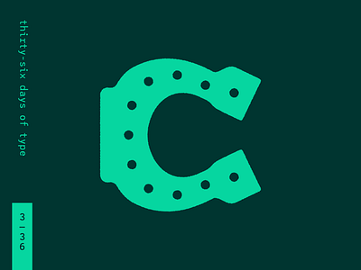 36 Days of Type – Lucky Letter C