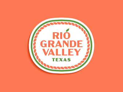 Rio Grande Valley - Warmup #1 badge branding citrus dribbbleweeklywarmup fruit grapefruit rio grande valley sticker texas type