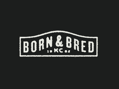 Born & Bred badge badges branding design distressed icon kansas city type typography vintage