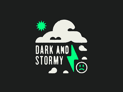 Dark and Stormy badges branding clouds grunge illustration logo storm sun type vector