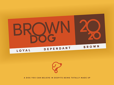 Brown Dog 2020 - Warmup #7 badge branding brown campaign logo collar design dog dribbbleweeklywarmup icon illustration logo president sticker typography vector