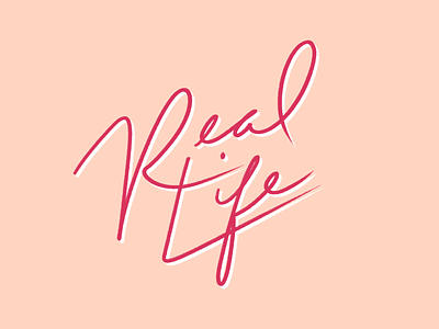 Real Life art branding design handlettering illustration kansas city lettering letters logo real life typography