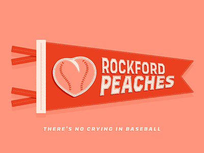 Rockford Peaches - Warmup #21 a league of their own baseball design dribbbleweeklywarmup flag illustration movie peach pennant rockford peaches sports stitch type typography vector