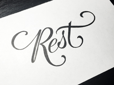Lettering: Rest calligraphy drawing hand lettering ink lettering modern calligraphy r type typography