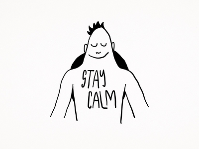 Stay Calm bamboo paper calm illustration ipad pro keep calm minimal outline