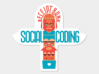 Social Coding receipt bank social coding sticker sticker mule totem