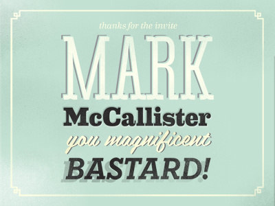 An honour and a privilege debut markmccallister thanks typography
