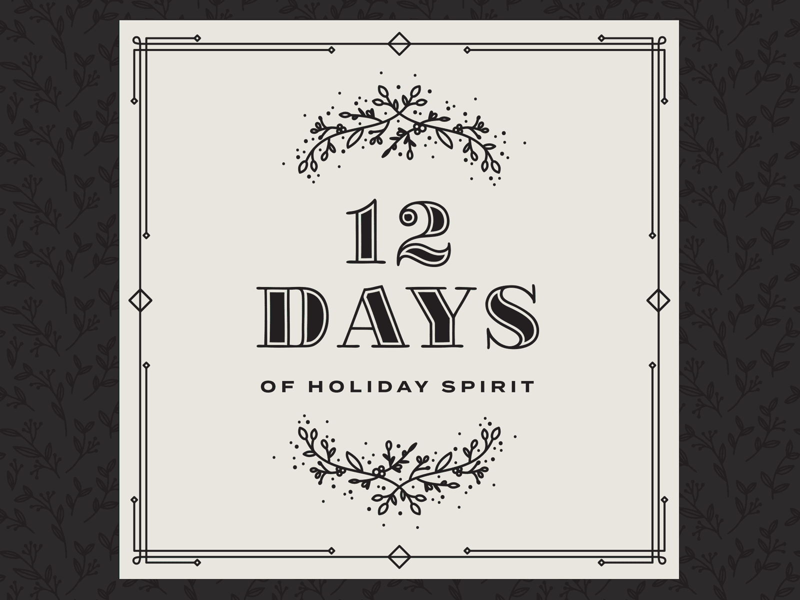 12 Days of Holiday Spirit 2020 advent advent calendar animated gif animation christmas christmas card email campaign holiday