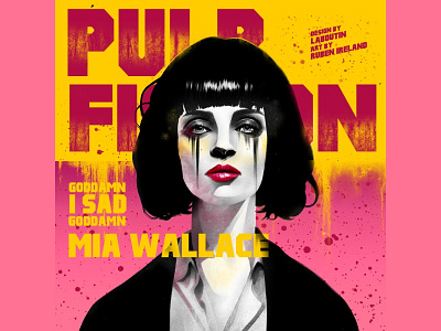 Mia Wallace - Pulp Fiction fanart graphic illustration movie typography