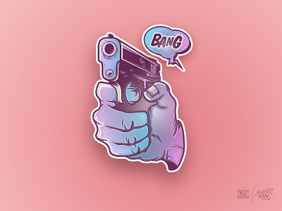 BANG - Badge, Pin badge bang design graphic gun illustration pin
