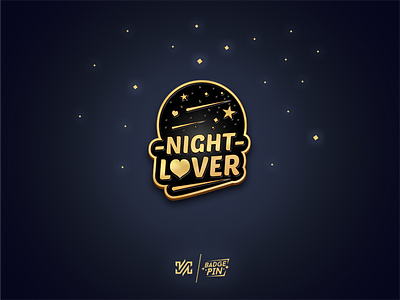 NIGHT LOVER - Badge, Pin