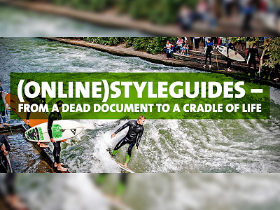 (Online)Styleguides – From a dead document to a cradle of life