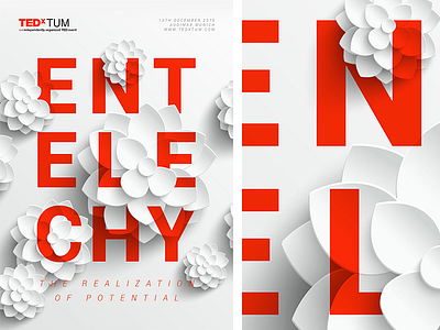TEDxTUM - ENTELECHY - Draft event flowers letters poster red ted tedx theme typo white