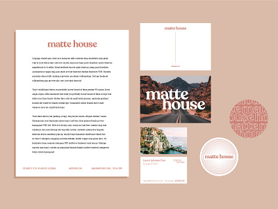 Matte House Collateral