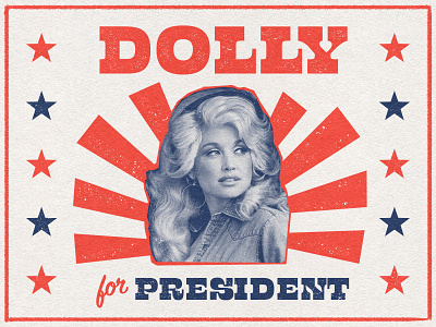 Dolly for President blue branding color design dolly graphic design hope illustration illustrator paper photoshop political poster print red social stars white