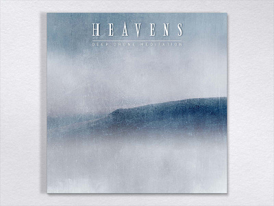 Heavens - Album Art album artwork ambient ambient music artwork cd cover dark deep design drone dronescape graphic design heaven illustration sky spiritual