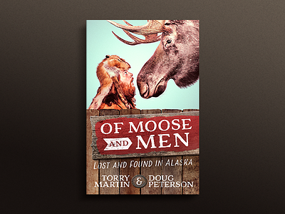 Of Moose and Men Book Cover book cover outdoors