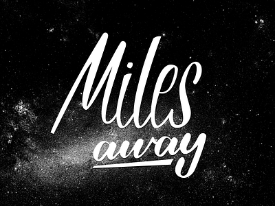 Miles Away fonts handlettering space stars vector