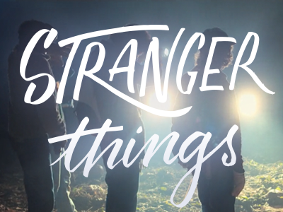 Stranger Things 2 handlettering strange things