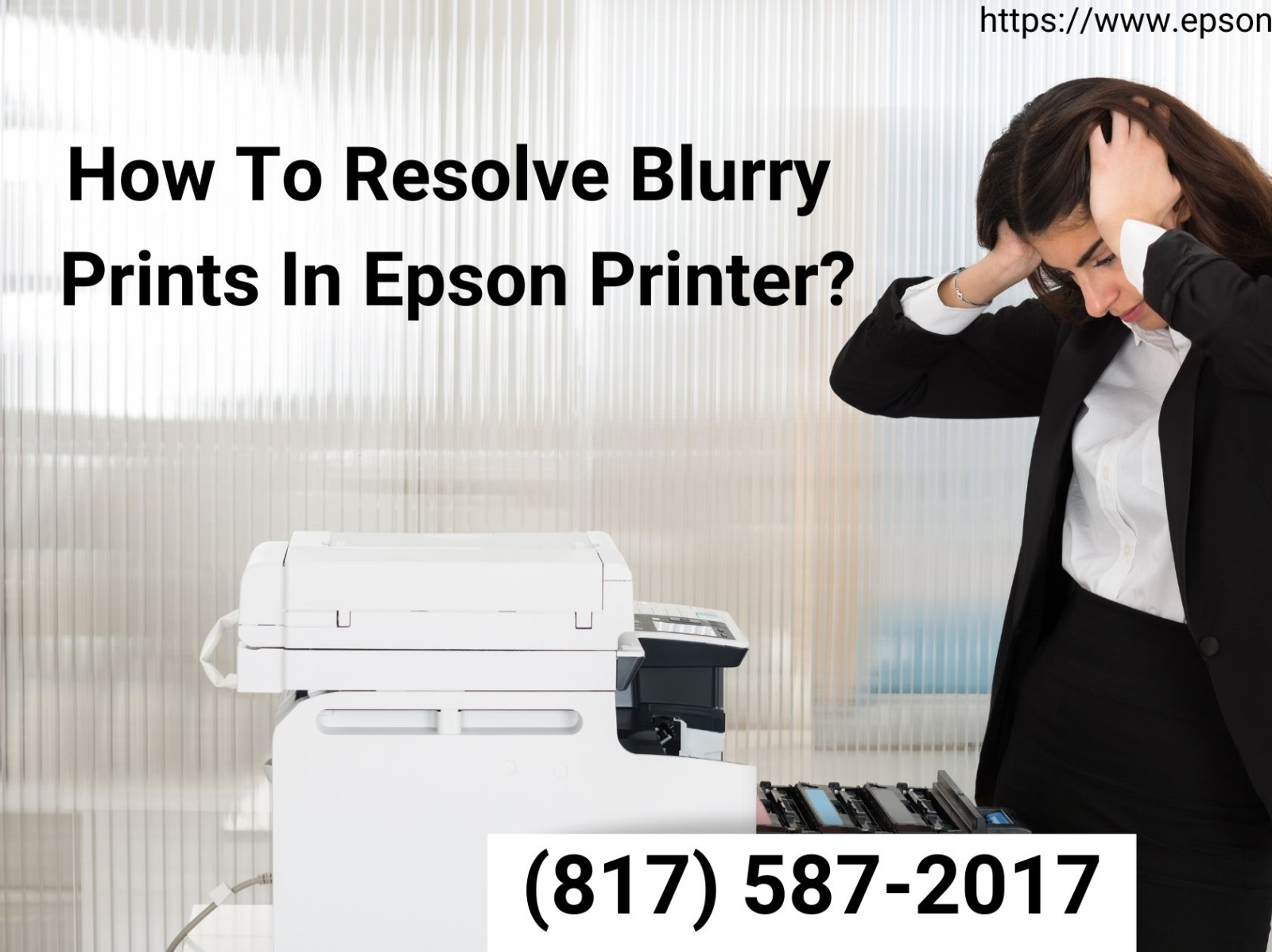 How To Resolve Blurry Prints In Epson Printer? by Johnnie Carpenter on