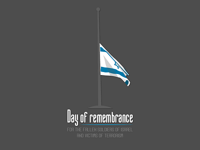 Yom Hazikaron army day fallen independence israel memorial sacrifice soldiers terrorism victims