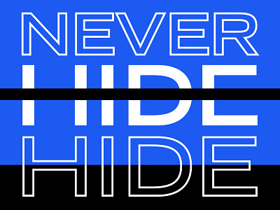 Never Hide